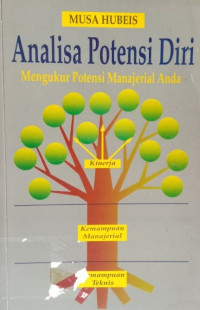 Image of Analisa Potensi Diri: Mengukur Potensi Manajerial Anda
