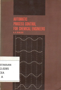 Image of Automatic Process Control for Chemical Engineers