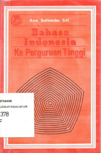 Image of Bahasa Indonesia ke Perguruan Tinggi