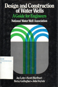 Image of Design and Construction of Water Wells: A Guide for Engineers
