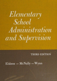 Image of Elementary School Administration and Supervision Third Edition