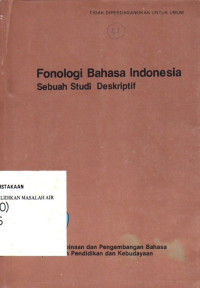 Image of Fonologi Bahasa Indonesia Sebuah Studi Deskriptif
