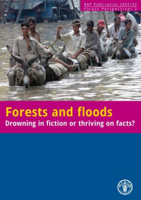 Image of Forests and Floods : drowing in fiction or thriving on facts
