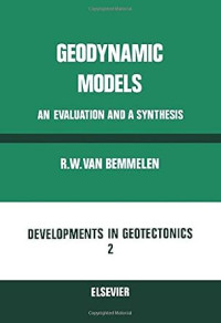 Image of Geodynamic Models: An Evaluation and a Synthesis