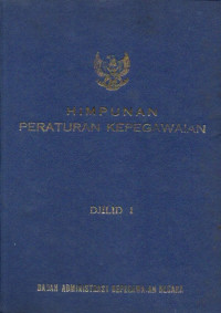 Image of Himpunan Peraturan Kepegawaian Djilid I