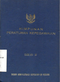 Image of Himpunan Peraturan Kepegawaian Djilid II
