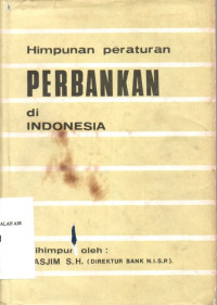 Image of Himpunan Peraturan Perbankan di Indonesia