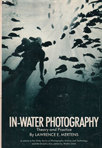 Image of In-Water Photography: Theory and Practice