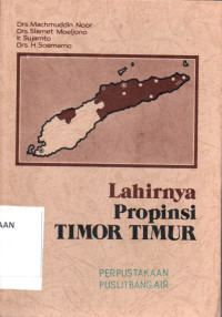 Image of Lahirnya Propinsi Timor Timur