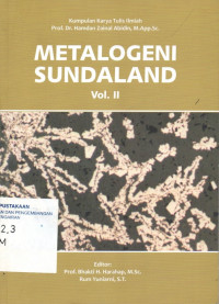 Image of Metalogeni Sundaland Vol. II (Kumpulan Karya Tulis Ilmiah)
