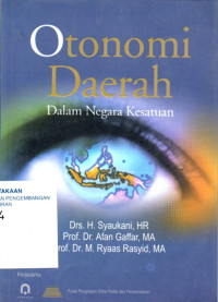 Image of Otonomi Daerah dalam Negara Kesatuan