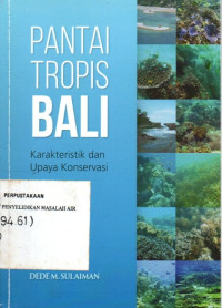Image of Pantai Tropis Bali Karakteristik dan Upaya Konservasi