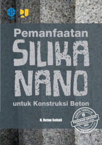 Image of Pemanfaatan Silika Nano untuk Konstruksi Beton