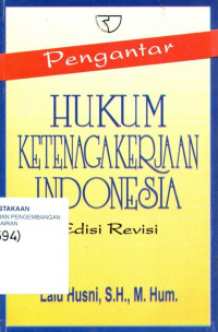 Image of Pengantar Hukum Ketenagakerjaan Indonesia