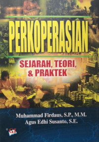 Image of Perkoperasian: Sejarah, Teori dan Praktek