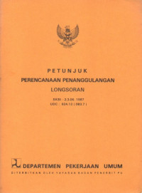 Image of Petunjuk Perencanaan Penanggulangan Longsoran