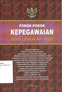 Image of Pokok-Pokok Kepegawaian Edisi Lengkap 2007