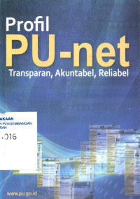 Image of Profil PU-net Transparan, Akuntabel, Reliabel