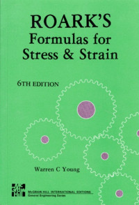 Image of Roark's Formulas for Stress and Strain Sixth Edition