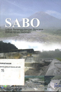 Image of Sabo untuk Penanggulangan Bencana Akibat Aliran Sedimen