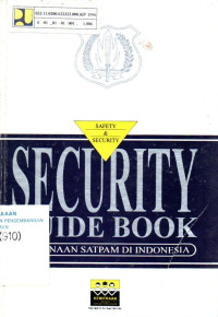 Image of SECURITY GUIDE BOOK PEMBINAAN SATPAM DI INDONESIA