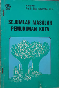 Image of Sejumlah Masalah Pemukiman Kota