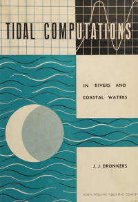 Image of Tidal Computations: In RIvers and Coastal Waters